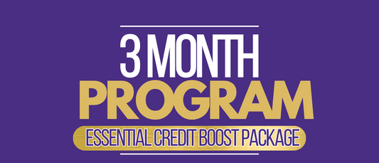 3-Month Package: Essential Credit Boost Package