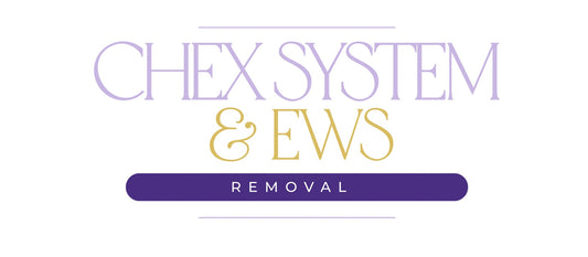Chex System / Early Warnings Removal
