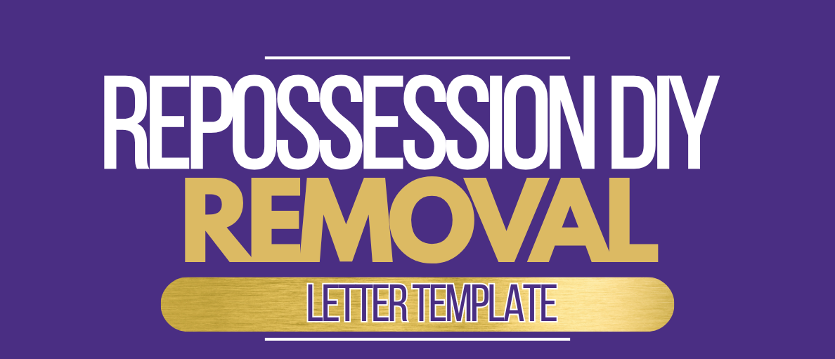 Repossesion Removal DIY Letter